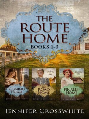 cover image of The Route Home Complete Collection